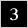 3
